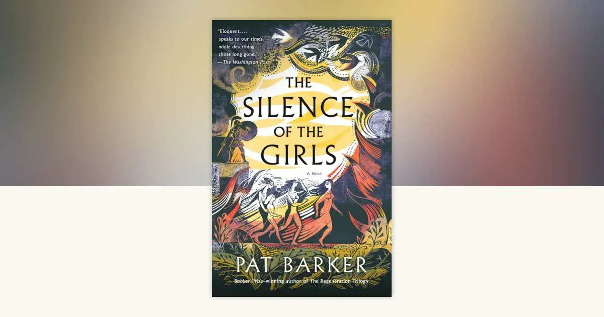 Book cover of Pat Barker's The Silence of the Girls