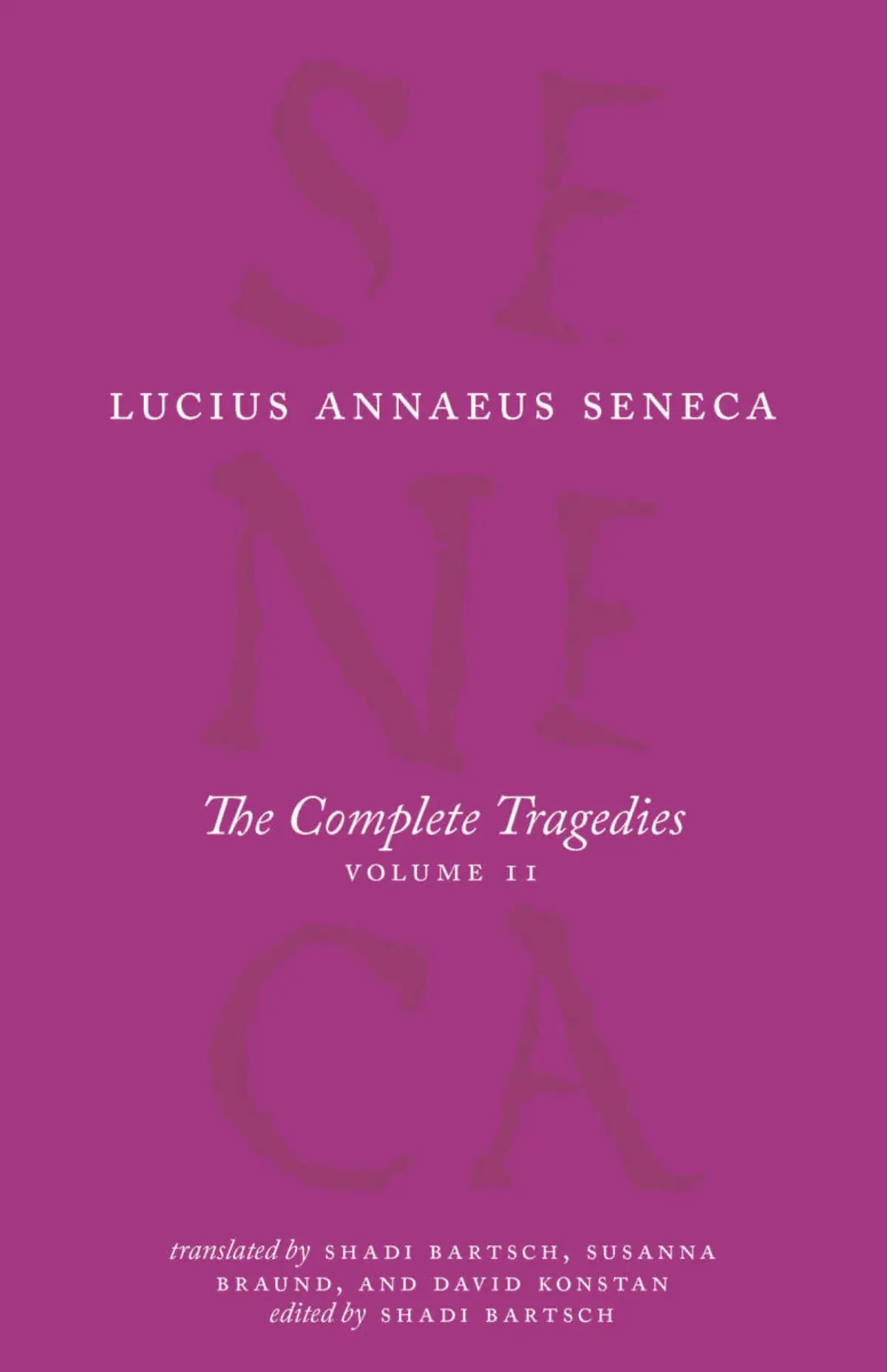 University of Chicago Press cover of The Complete Tragedies of Seneca, Volume 2