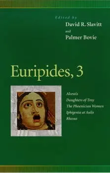 Cover of Euripides volume three containing Iphigenia at Aulis