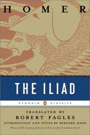 Cover of Robert Fagles's Penguin Classics translation of the Iliad